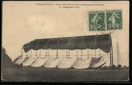 AK Plaine de Thieuloy, Camp d`Aviation des Grandes Manoeuvres de Picardie, Hissage des Toiles