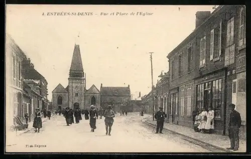 AK Estrées-Saint-Denis, Rue et Place de l`Église