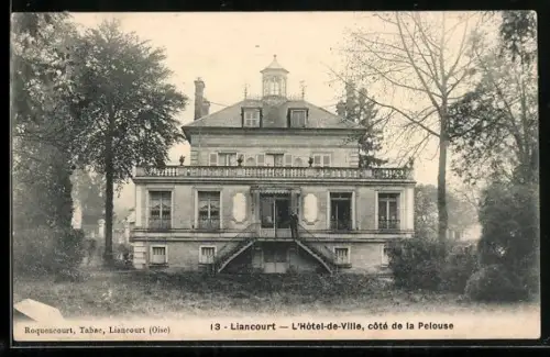 AK Liancourt, L`Hôtel-de-Ville, côté de la Pelouse