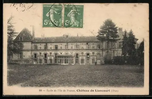 AK Liancourt /Oise, École de l`Île de France, Château de Liancourt