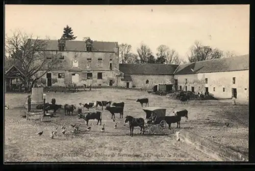 AK Bertranfosse /Senlis, Château de Bertranfosse, XVIIe siècle, la Ferme