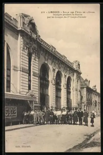 AK Limoges, Salle des Fêtes de l`Union occupée pendant la Guerre par le 1er Corps d`Armée