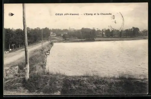 AK Cieux /Hte.-Vienne, L`Étang et la Chaussée