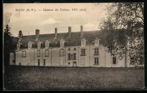 AK Nouic /H.-V., Château du Fraisse, XVIe siècle