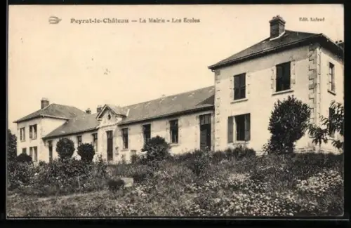 AK Peyrat-le-Château, La Mairie, Les Écoles