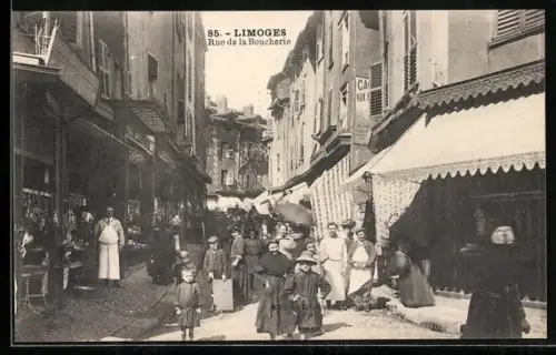 AK Limoges, Rue de la Boucherie animée avec passants et commerces