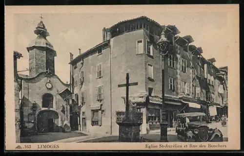 AK Limoges, Église St-Aurélien et Rue des Bouchers
