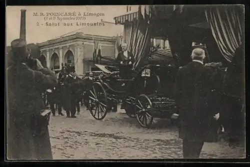 AK Limoges, M. R. Poincaré à Limoges, Salut aux Limousins