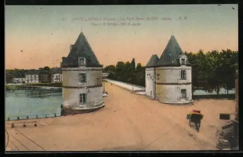 AK Châtellerault /Vienne, Le Pont Henri IV, XVIe siècle