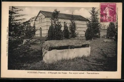 AK Poitiers /Vienne, L`Hypogée des Dames, Son aspect actuel, Vue extérieure