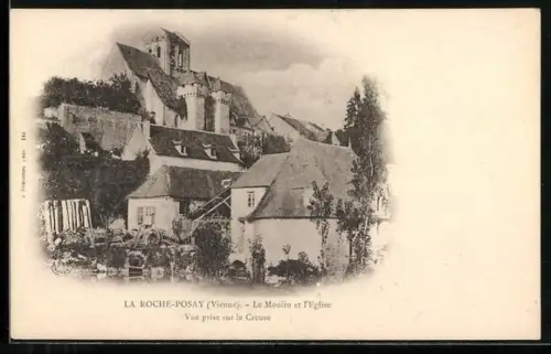 AK La Roche-Posay /Vienne, Le Moulin et l`Église, vue prise sur la Creuse