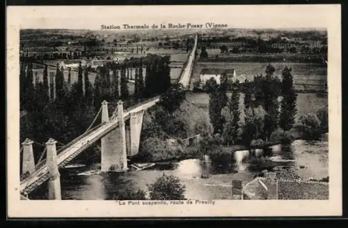AK La Roche-Posay /Vienne, Le Pont suspendu, route de Preuilly