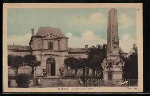 AK Mirande, Le Palais de Justice et l`obélisque