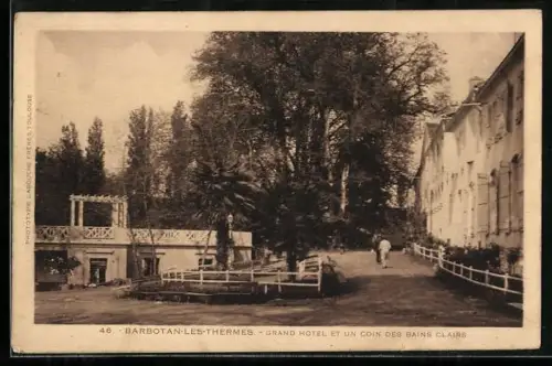 AK Barbotan-les-Thermes, Grand Hôtel et un coin des Bains Clairs