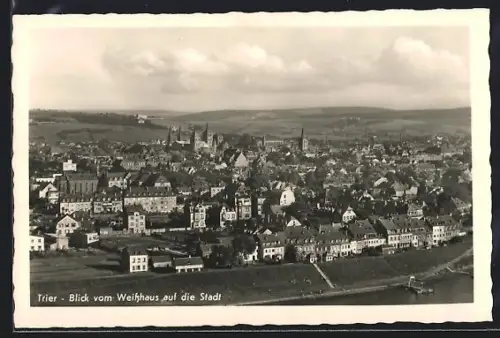 AK Trier, Blick vom Weisshaus auf die Stadt