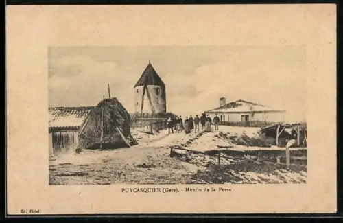 AK Puycasquier /Gers, Moulin de la Porte