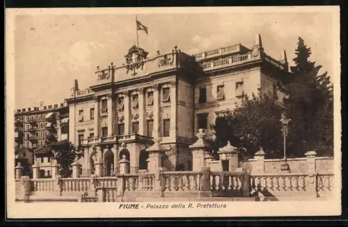 AK Fiume, Palazzo della R. Prefettura