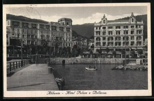 AK Abbazia, Hotel Palace e Bellevue