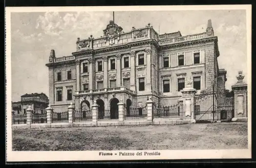 AK Fiume, Palazzo del Presidio