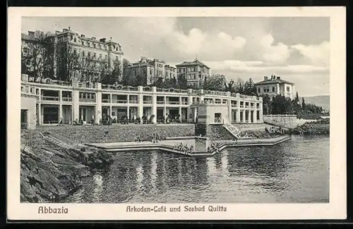 AK Abbazia, Arkaden-Cafè und Seebad Quitta