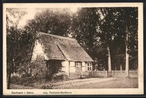AK Dorfmark i. Hann., Sog. Pastoren-Backhaus
