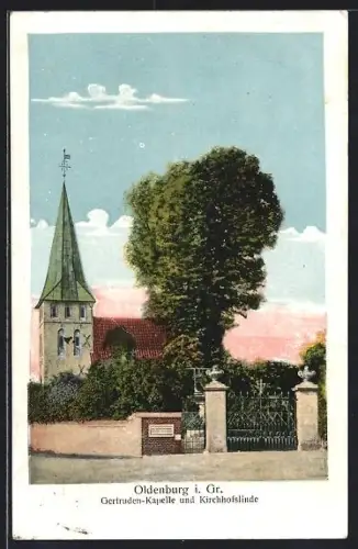 AK Oldenburg i. Gr., Gertruden-Kapelle und Kirchhofslinde