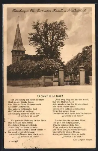 AK Oldenburg / O., Gertruden Kapelle u. Friedhofslinde, Lied O ewich is so lank!