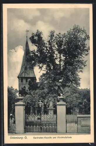 AK Oldenburg / O., Gertruden Kapelle und Kirchhofslinde