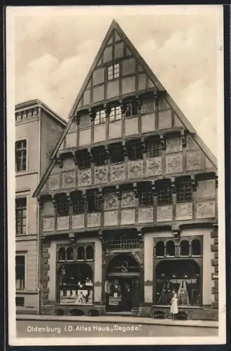 AK Oldenburg / O., Altes Haus Degode