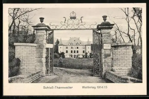 AK Schloss-Thannweiler, Portal zum Schlossgarten in den Kriegsjahren 1914/15
