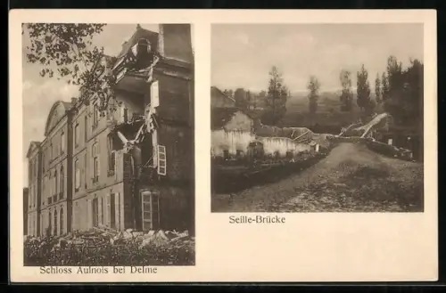 AK Delme, Schloss Aulnois mit Seille-Brücke