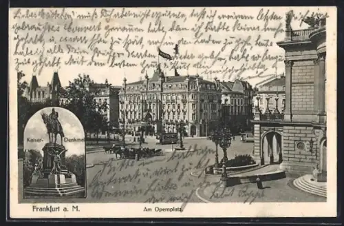 AK Frankfurt a. M., Am Opernplatz, Kaiser-Denkmal