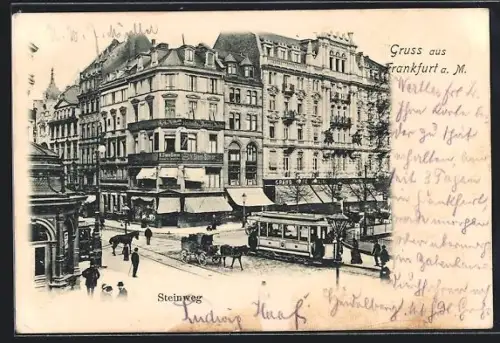 AK Frankfurt a. M., Strasse Steinweg mit Grand Cafe und Strassenbahn