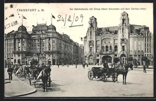 AK Frankfurt a. M., Bahnhofsplatz mit Circus Albert Schumann und Carlton-Hotel