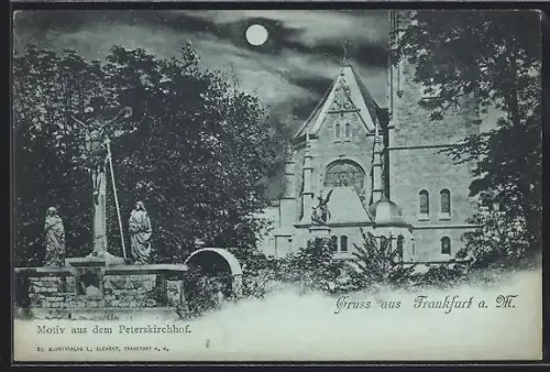 Mondschein-AK Frankfurt a. M., Peterskirchhof, Kreuzigungsgruppe, Kirche