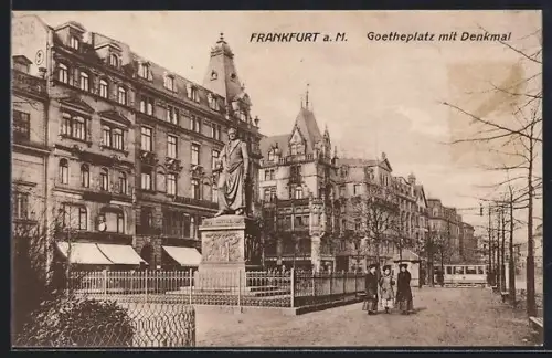 AK Frankfurt a. M., Goetheplatz mit Denkmal