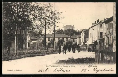 AK La Valbonne, Vue de la Place