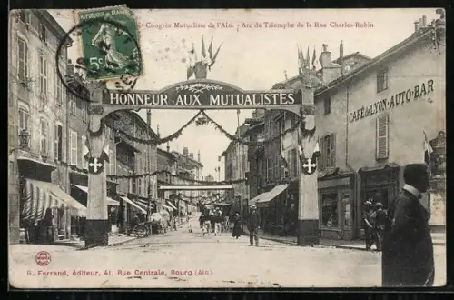 AK Bourg, IX. Congrés Mutualiste de l`Ain, Arc de Triomphe de la Rue Charles-Robin