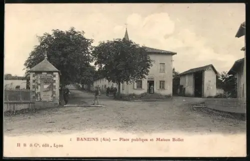 AK Baneins /Ain, Place publique et Maison Bollet