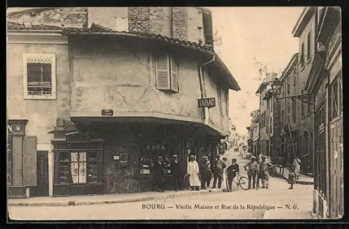 AK Bourg, Vieille Maison et rue de la Republique
