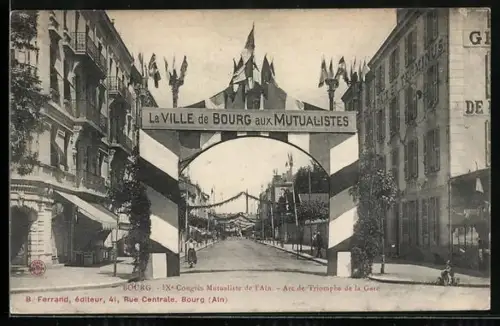AK Bourg, IX. Congrés Mutualiste de l`Ain, Arc de Triomphe de la Gare