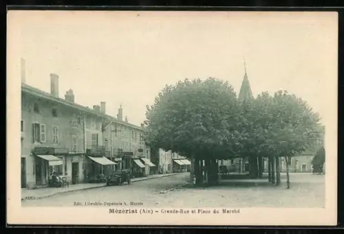 AK Mézériat /Ain, Grande-Rue et Place du Marché