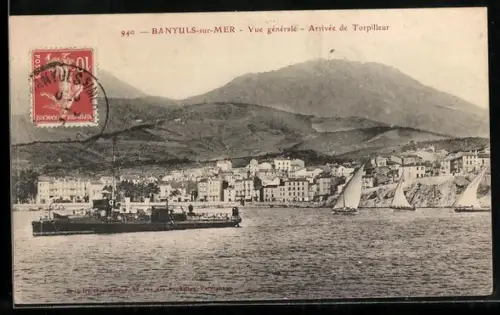 AK Banyuls-sur-Mer, Vue générale, Arrivée de Torpilleur