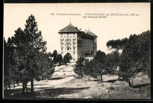 AK Font-Romeu /Odeillo, Le Grand Hôtel dans les Pyrénées Orientales