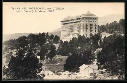 AK Font-Romeu /Odeillo, Le Grand Hôtel dans les Pyrénées Orientales
