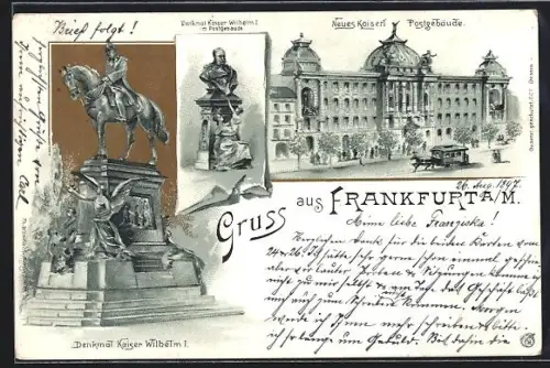 AK Frankfurt /Main, Denkmal Kaiser Wilhelm I, Neuer Kaiser Postgebäude