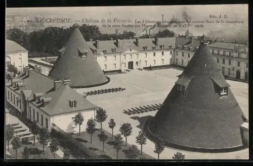 AK Le Creusot, Château de la Verrerie, anciens fours de la cristallerie fondée par Marie-Antoinette au XVIIIe siècle