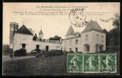 AK La Roche-Vineuse, Château de Nuncy au milieu du XIXe siècle