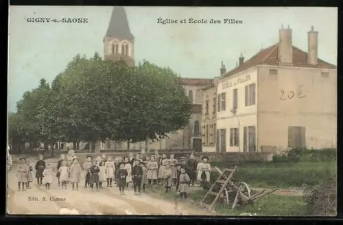 AK Gigny-s.-Saône, Église et École des Filles avec des enfants devant