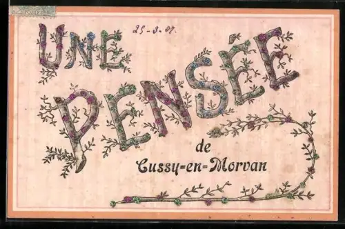 AK Cussy-en-Morvan, Une pensée fleurie pour vous